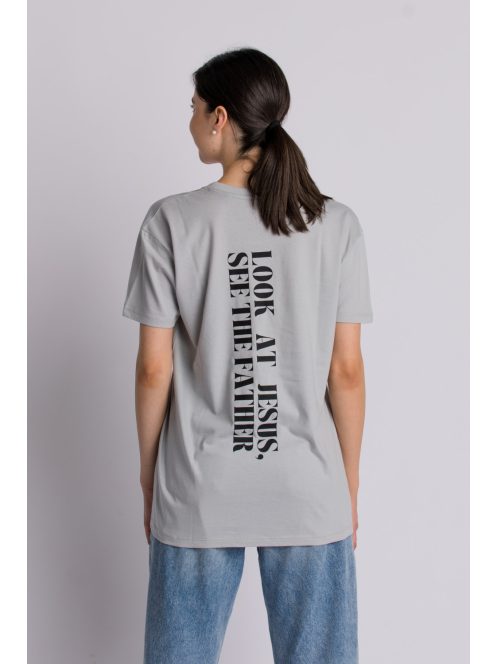 LOOK AT JESUS SEE THE FATHER tricou unisex