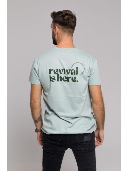 REVIVAL IS HERE zöld unisex póló